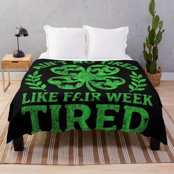 Item preview, Ain't No Tired Like Fair Week Tired Livestock Farmer Clover Farm Humor designed and sold by HarinDonreka.