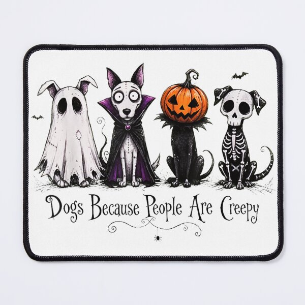 Item preview, Dogs Because People Are Creepy Spooky Halloween Costume Funny Pet Lover Design designed and sold by HarinDonreka.