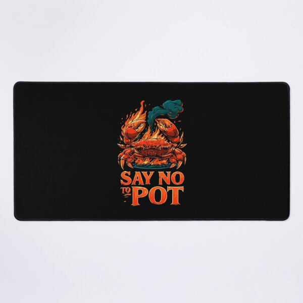 Item preview, Say No To Pot Funny Crab Design For Seafood Lovers designed and sold by DarkRelicStudio.