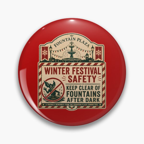Item preview, Fountain Plaza Winter Festival Safety Notice designed and sold by agearb.