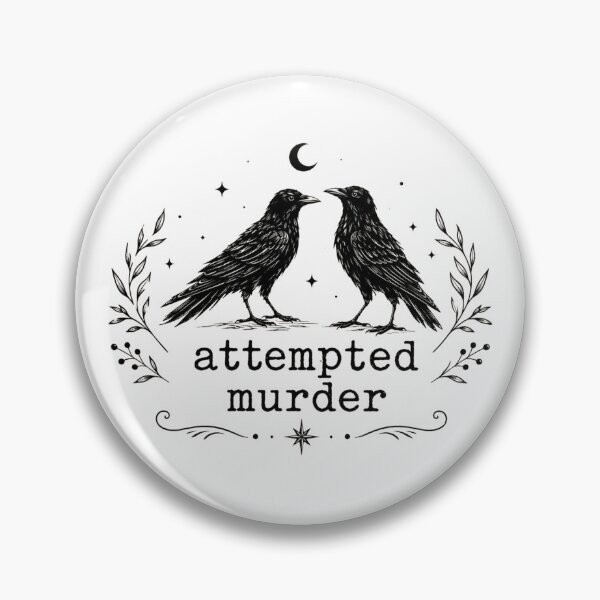 Item preview, Attempted Murder Funny Crow Bird Pun Gift designed and sold by Quiajia.