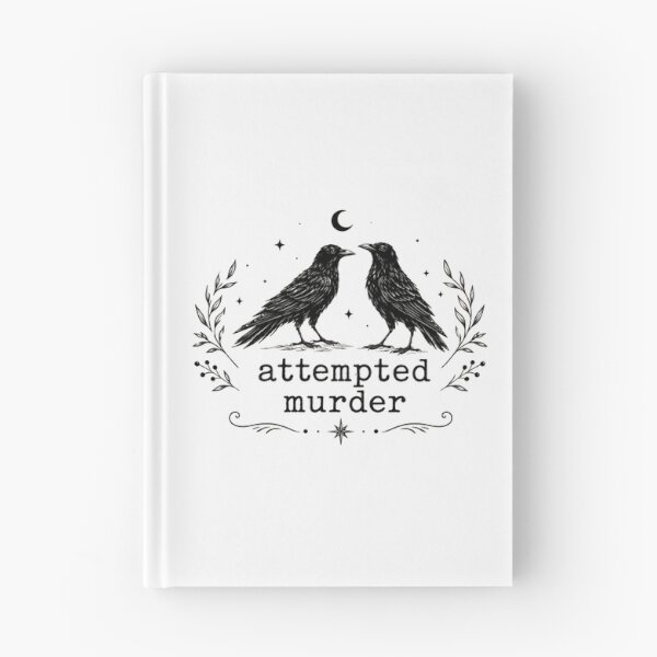 Item preview, Attempted Murder Funny Crow Bird Pun Gift designed and sold by Quiajia.