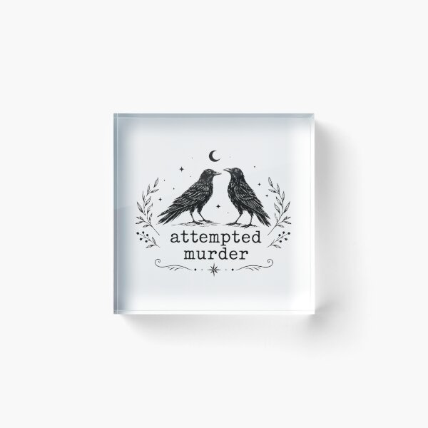 Item preview, Attempted Murder Funny Crow Bird Pun Gift designed and sold by Quiajia.