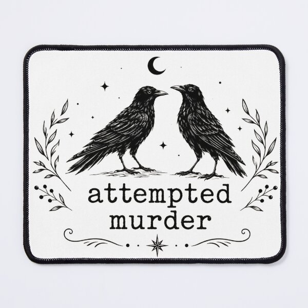 Item preview, Attempted Murder Funny Crow Bird Pun Gift designed and sold by Quiajia.