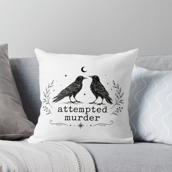 Item preview, Attempted Murder Funny Crow Bird Pun Gift designed and sold by Quiajia.