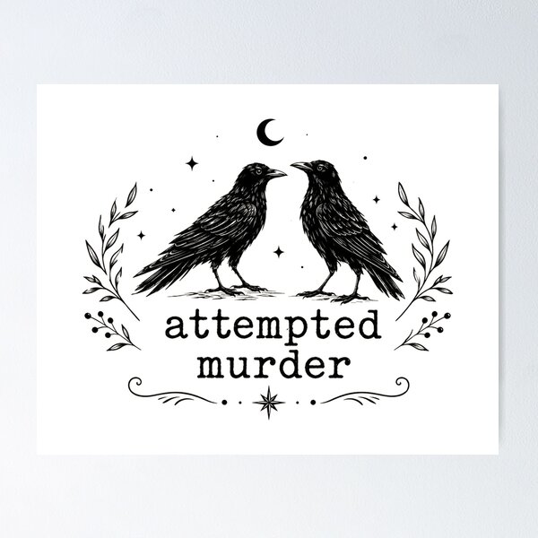 Item preview, Attempted Murder Funny Crow Bird Pun Gift designed and sold by Quiajia.