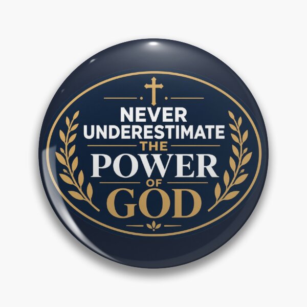 Item preview, Never Underestimate the Power of God – Oval Christian Encouragement Sticker designed and sold by The Digital Compass.