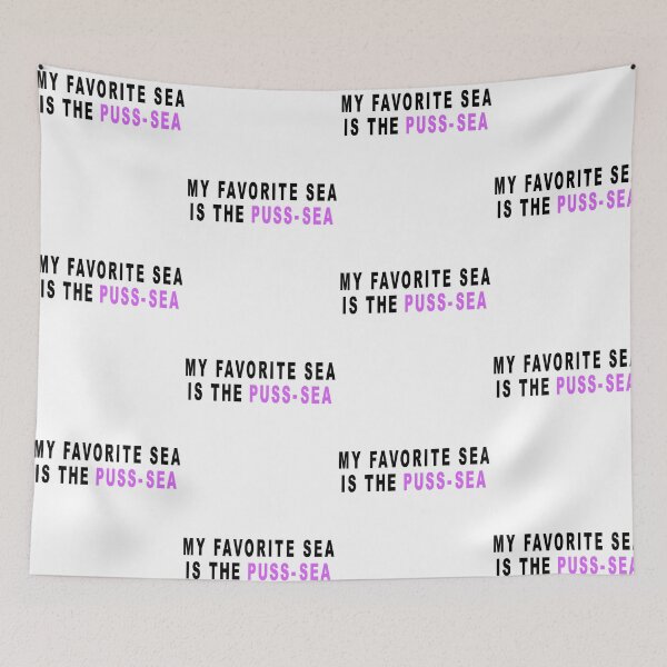 Item preview, My Favorite Sea Is The Puss-Sea Funny Adult Humor Wordplay designed and sold by thefirstbroo.