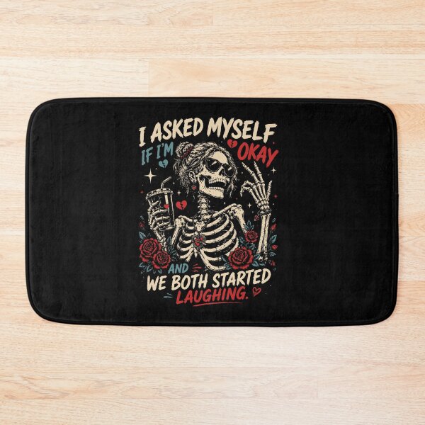 Item preview, I Asked Myself If I'm Okay And We Both Started Laughing designed and sold by vintagearttee.