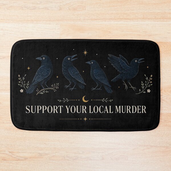 Item preview, Support Your Local Murder Vintage Raven Funny Crow Dark Academia designed and sold by Quiajia.
