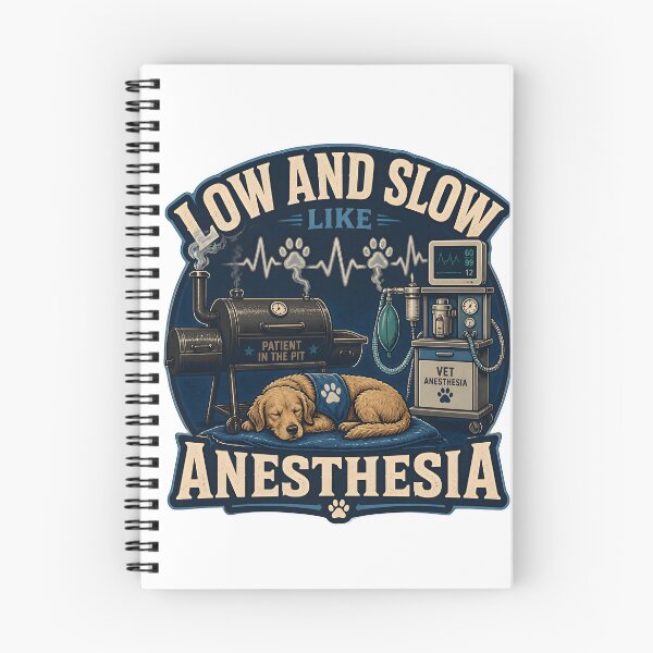 Item preview, Low And Slow Like Anesthesia | Funny Veterinary Anesthesia Design designed and sold by Bettybee00.