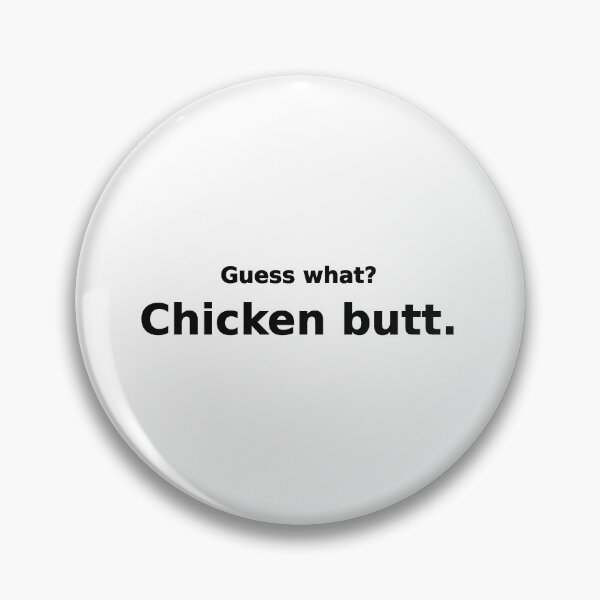 Item preview, Guess What Chicken Butt Funny Dad Joke Tee designed and sold by low battery meme design.