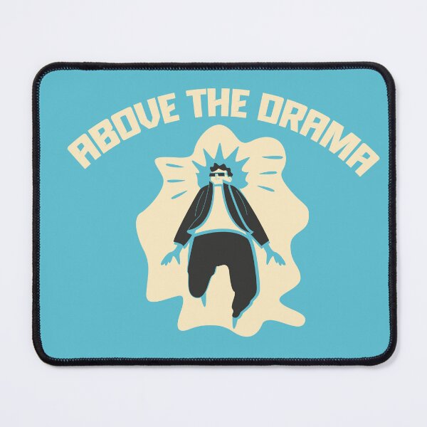Item preview, Above the Drama Minimalist Positive Vibes Illustration designed and sold by beboplab.