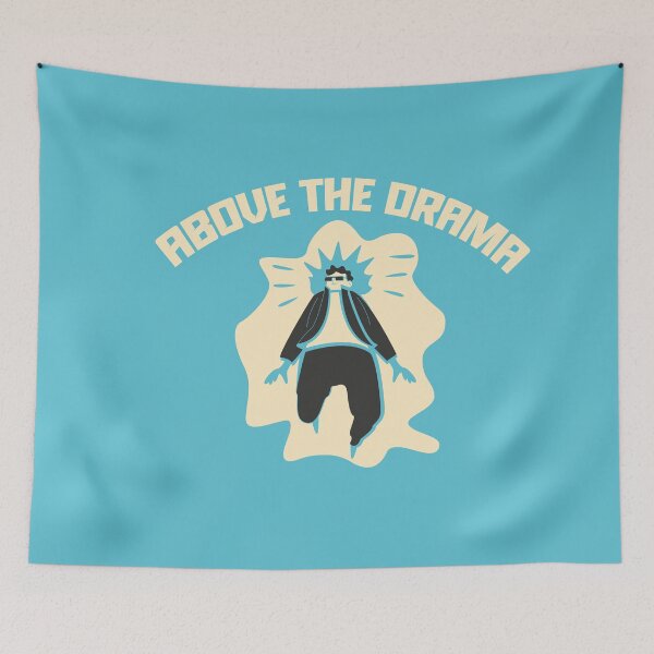Item preview, Above the Drama Minimalist Positive Vibes Illustration designed and sold by beboplab.