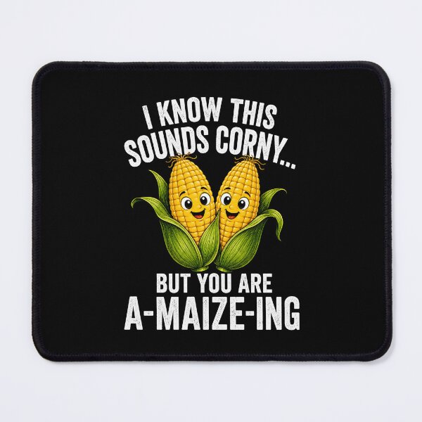Item preview, I Know This Sounds Corny designed and sold by CelidaBonde.