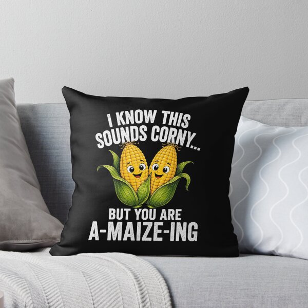 Item preview, I Know This Sounds Corny designed and sold by CelidaBonde.