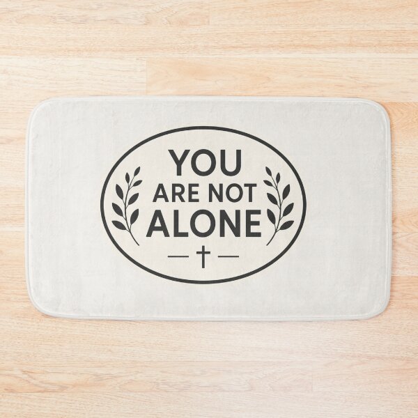 Item preview, You Are Not Alone – Oval Christian Encouragement Sticker designed and sold by The Digital Compass.