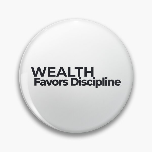 Item preview, Wealth Favors Discipline – Motivational Trading Mindset Typography Design for Traders, Investors & Entrepreneurs designed and sold by AXIS-EQUILIBRIO.