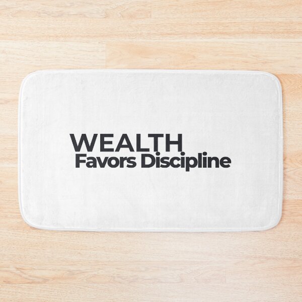 Item preview, Wealth Favors Discipline – Motivational Trading Mindset Typography Design for Traders, Investors & Entrepreneurs designed and sold by AXIS-EQUILIBRIO.