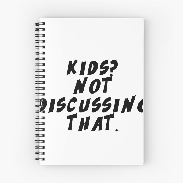 Item preview, Text Typography Kids? Not discussing that. Anti-Small-Talk Humor designed and sold by TypeboldStudio.