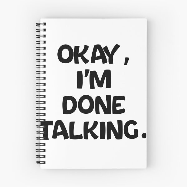 Item preview, Text Typography Okay, I'm done talking. Anti-Small-Talk Humor designed and sold by TypeboldStudio.