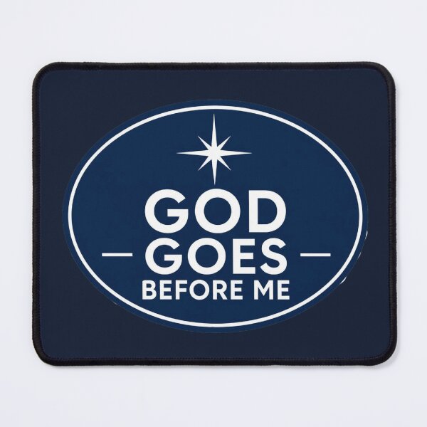 Item preview, God Goes Before Me – Oval Christian Encouragement Sticker designed and sold by The Digital Compass.