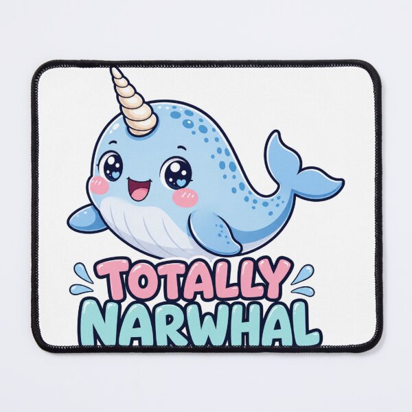 Item preview, Totally Narwhal Cute Kawaii Narwhal designed and sold by BoosterShop.