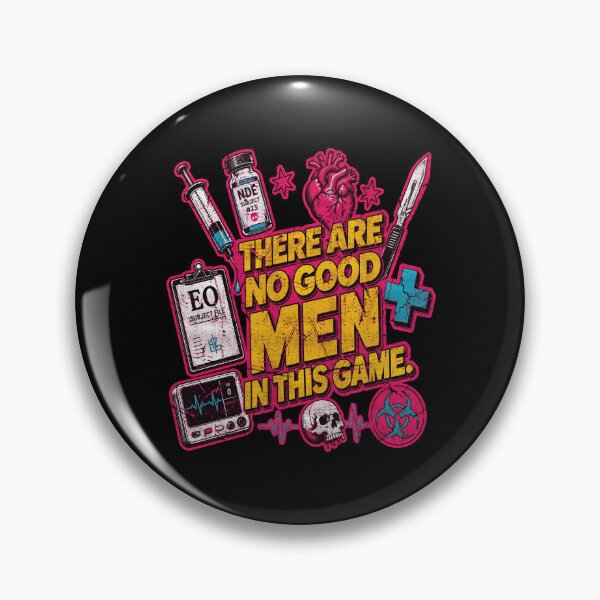 Item preview, There are no good men in this game, Vicious, VE Schwab designed and sold by BrianOMinard.