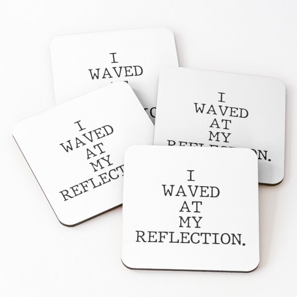 Item preview, Text Typography I waved at my reflection. Awkward Social Humor designed and sold by TypeboldStudio.