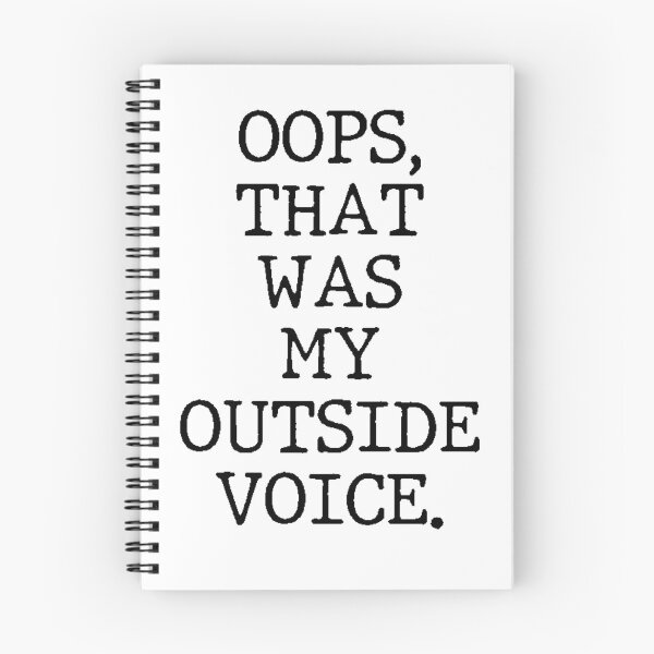 Item preview, Text Typography Oops, that was my outside voice. Awkward Social Humor designed and sold by TypeboldStudio.