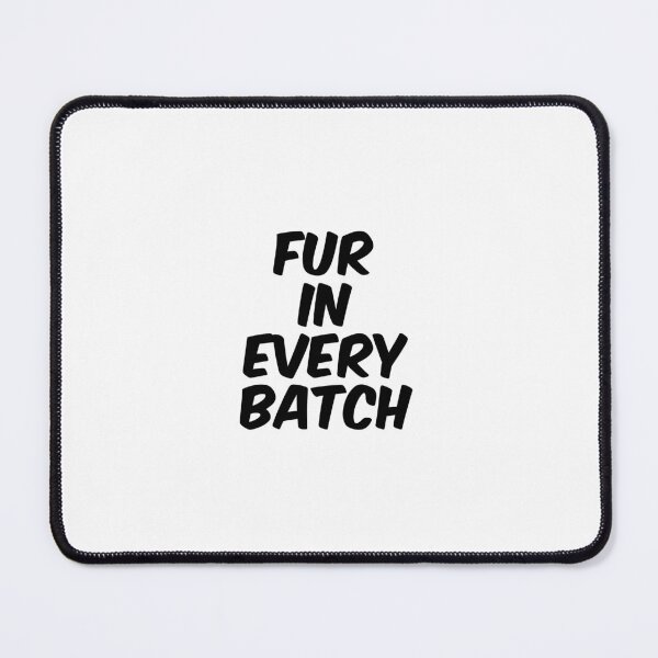 Item preview, Text Typography Fur in every batch Cat + Baking designed and sold by Typetextstudio.