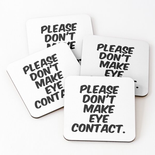 Item preview, Text Typography Please don't make eye contact. Awkward Social Humor designed and sold by TypeboldStudio.
