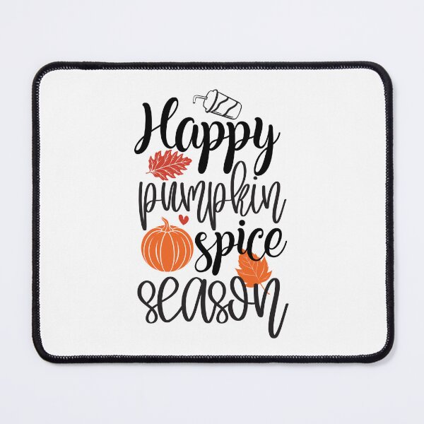 Item preview, Happy Pumpkin Spice Season Autumn Vibes Fall Design designed and sold by FuzionRaptor.