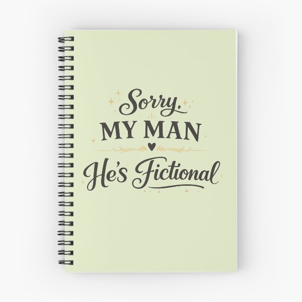 Item preview, Sorry My Man Hes Fictional Funny Book Lover Gift designed and sold by slestore.