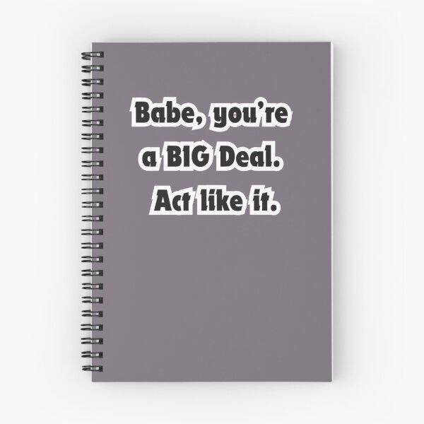 Item preview, Babe You Are a Big Deal Act Like It Sticker | Motivational Quote designed and sold by velvetwings.