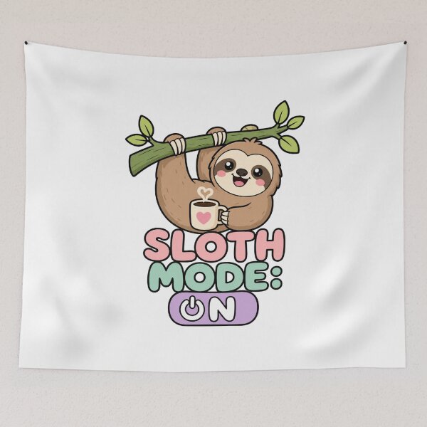 Item preview, Sloth Mode On Cute Kawaii Sloth designed and sold by BoosterShop.
