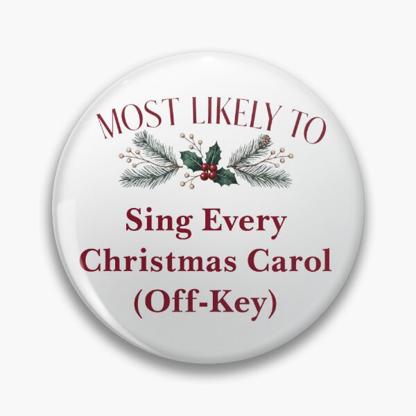 Item preview, Most Likely To Sing Every Christmas Carol (Off-Key) designed and sold by digital.stickerperso.com.
