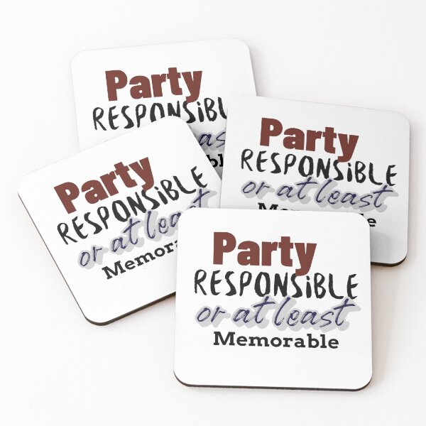 Item preview, PARTY Responsible or at least Memorable designed and sold by CreationsbYKz.