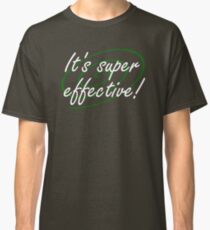 It's Super Effective! Classic T-Shirt