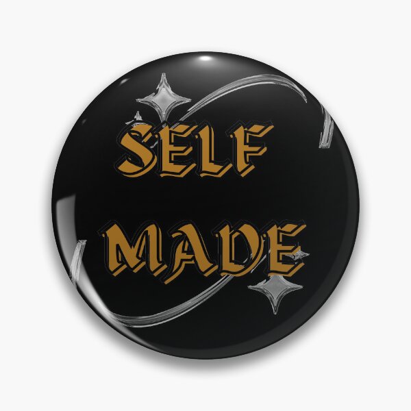 Item preview, Self Made! designed and sold by Vinaelly.