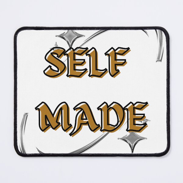 Item preview, Self Made! designed and sold by Vinaelly.