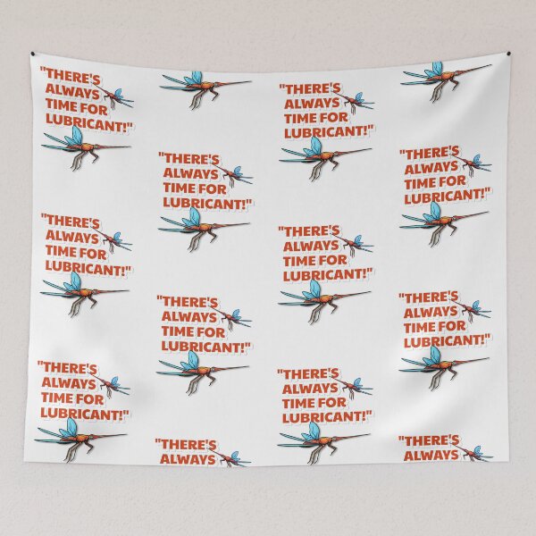 Item preview, There's Always Time For Lubricant - Evolution Movie Quote designed and sold by pulse_retail.