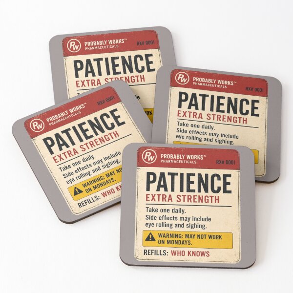 Item preview, Patience Extra Strength designed and sold by TheHodgePodge.