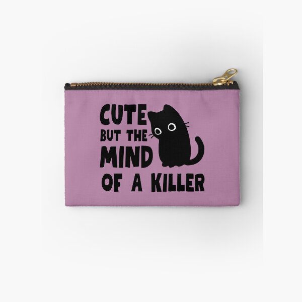 Item preview, Cute but the mind of a killer designed and sold by BritishDelights.