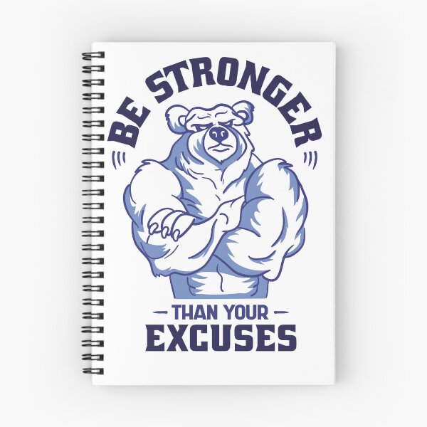 Item preview, Be Stronger Than Your Excuses Muscular Bear Gym Motivation designed and sold by Hilal-Studio.