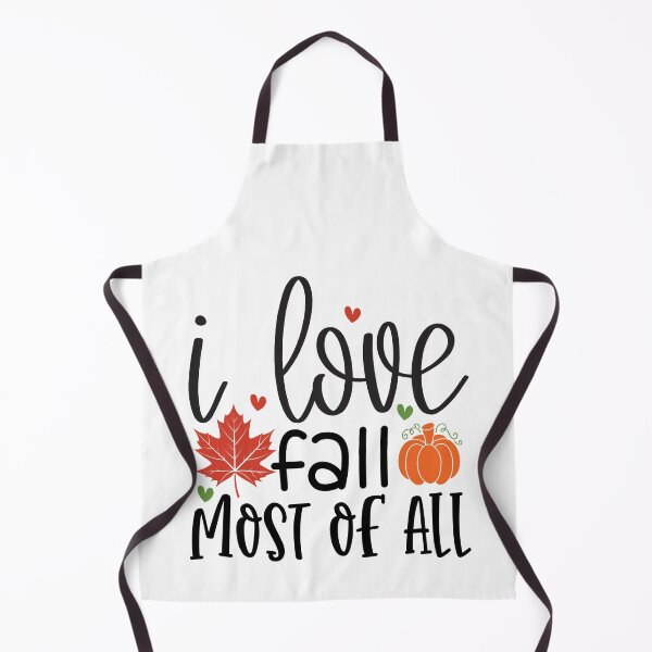 Item preview, I Love Fall Most of All Autumn Vibes Cozy Fall Design designed and sold by FuzionRaptor.