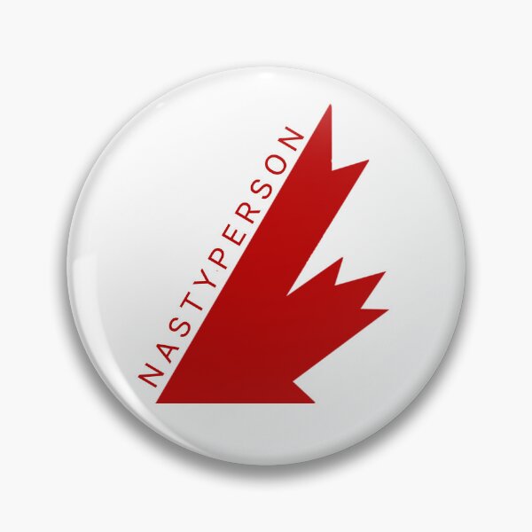 Item preview, Canadians are nasty people designed and sold by Jon Made Stuff.