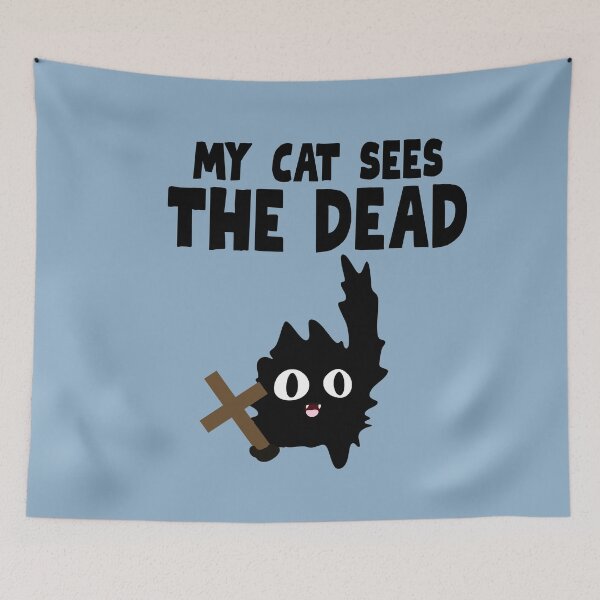 Item preview, My cat sees the dead, designed and sold by BritishDelights.