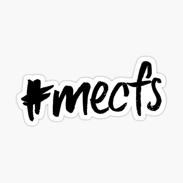 ME/CFS: #mecfs Sticker