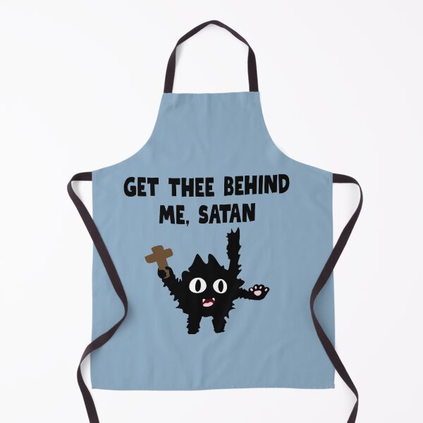 Item preview, Get thee behind me satan designed and sold by BritishDelights.